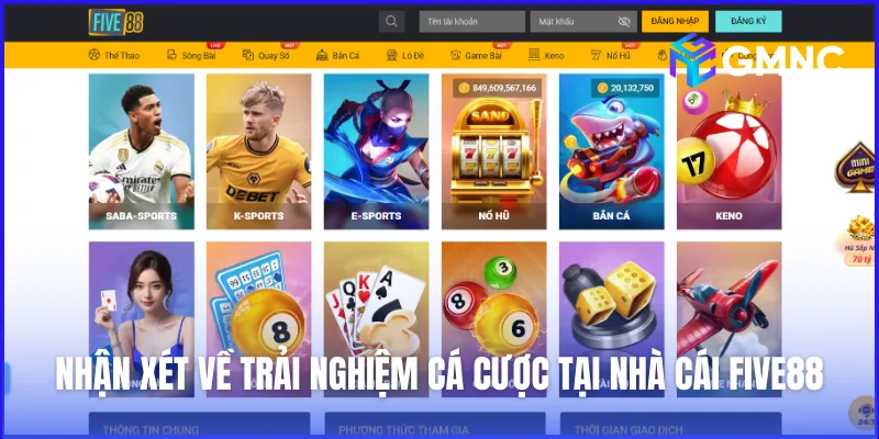Nhận xét về trải nghiệm cá cược tại nhà cái Five88